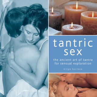 Tantric Sex - Nitya Lacroix
