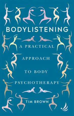 Bodylistening - Tim Brown