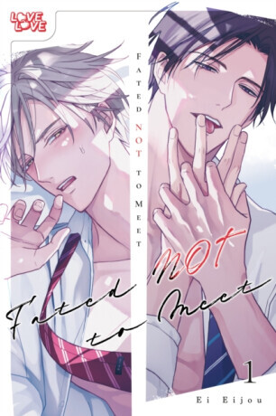 Fated NOT to Meet, Volume 1 - Ei Eijou