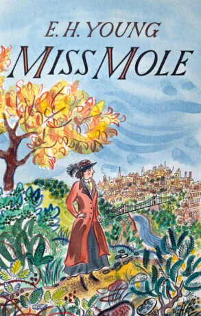 Miss Mole - E.H. Young