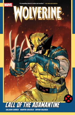 Wolverine by Saladin Ahmed Vol. 2: Call of The Adamantine - Ahmed Saladin