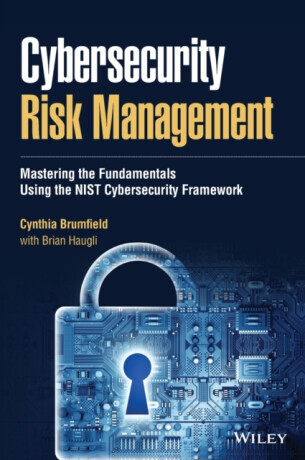 Cybersecurity Risk Management - Cynthia  Brumfield