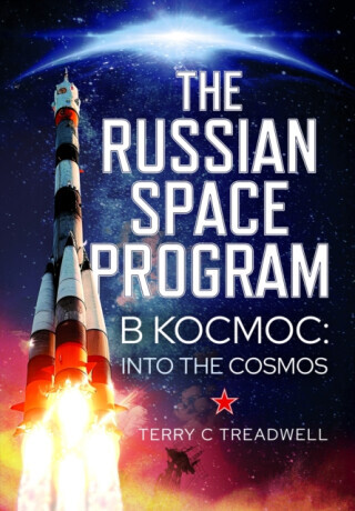 The Russian Space Program - Terry C Treadwell