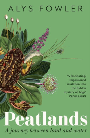 Peatlands - Alys Fowler