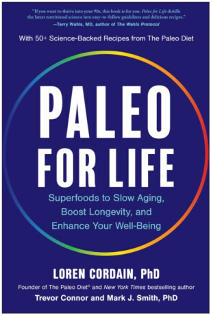 Paleo for Life - Cordain Loren, Trevor Connor, Mark J. Smith