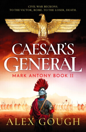 Caesar's General - Alex Gough