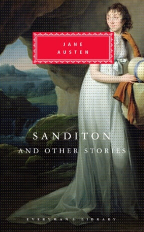 Sanditon And Other Stories - Jane Austenová