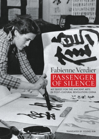 Passenger Of Silence - Fabienne Verdier