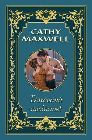 Darovaná nevinnost - Cathy Maxwell
