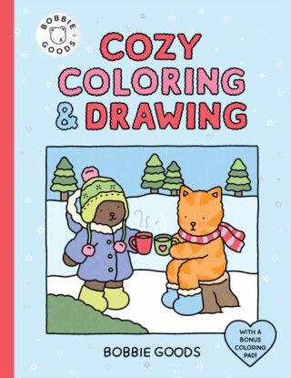 Bobbie Goods Cozy Coloring & Drawing - Bobbie Goods