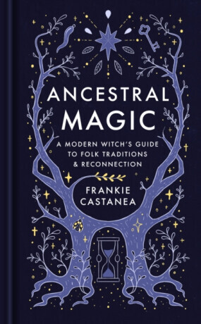 Ancestral Magic - Frankie Castanea