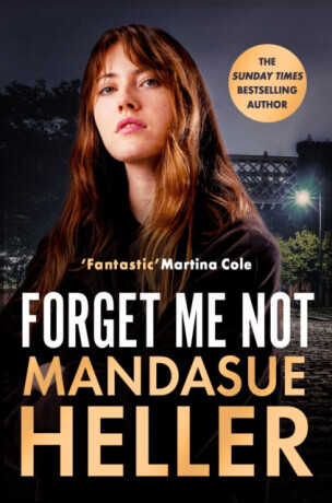 Forget Me Not - Mandasue Heller