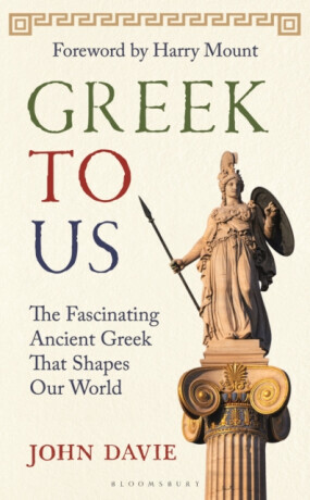 Greek To Us - John Davie