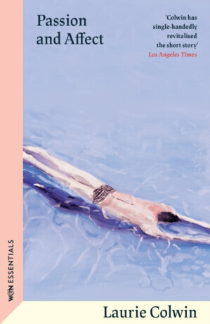 Passion and Affect - Laurie Colwin