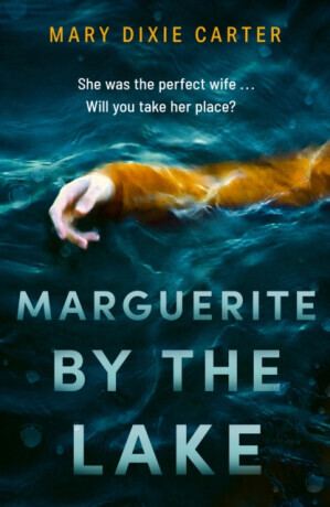 Marguerite by the Lake - Mary Dixie Carter