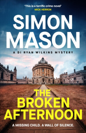 The Broken Afternoon - Simon Mason