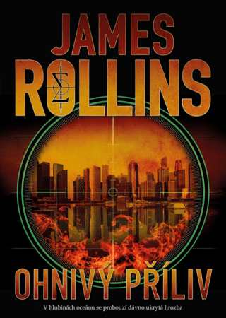 Ohnivý příliv - James Rollins - e-kniha
