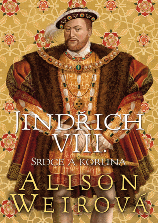 Jindřich VIII. - Alison Weirová - e-kniha