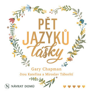 Pět jazyků lásky - Gary Chapman - audiokniha