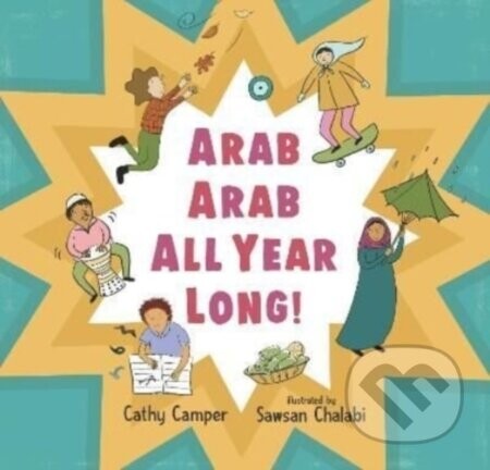 Arab Arab All Year Long! - Cathy Camper