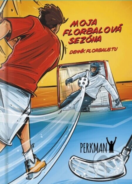 Moja florbalová sezóna - denník florbalistu - Perkman