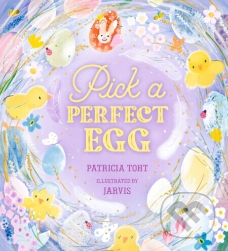 Pick a Perfect Egg - Patricia Toht