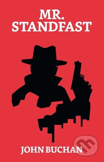 Mr. Standfast - John Buchan