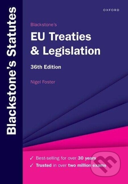 Blackstone's EU Treaties & Legislation - Nigel Foster