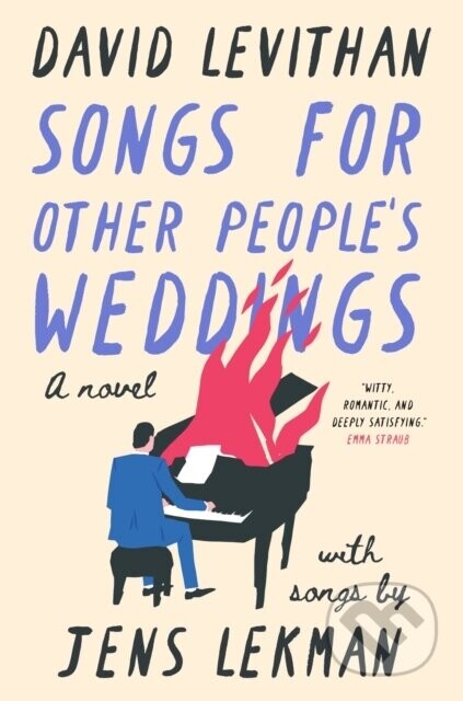 Songs for Other Peoples Weddings - David Levithan