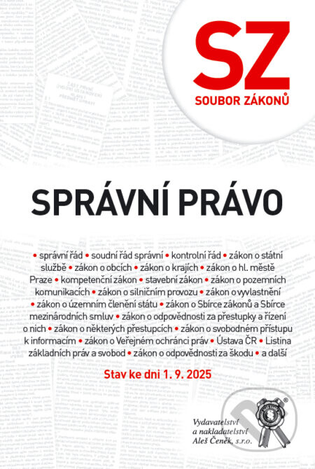Soubor zákonů. Správní právo – stav ke dni 1. 9. 2025 - kolektív autorov