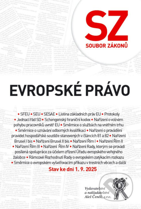 Soubor zákonů. Evropské právo – stav ke dni 1.9.2025 - kolektív autorov