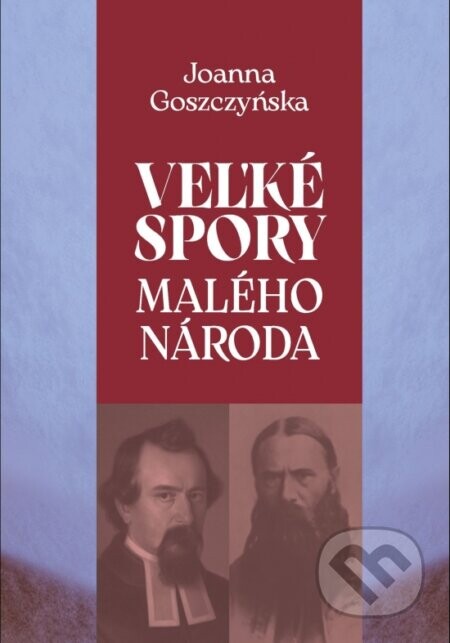 Veľké problémy malého národa - Joanna Goszczyńska
