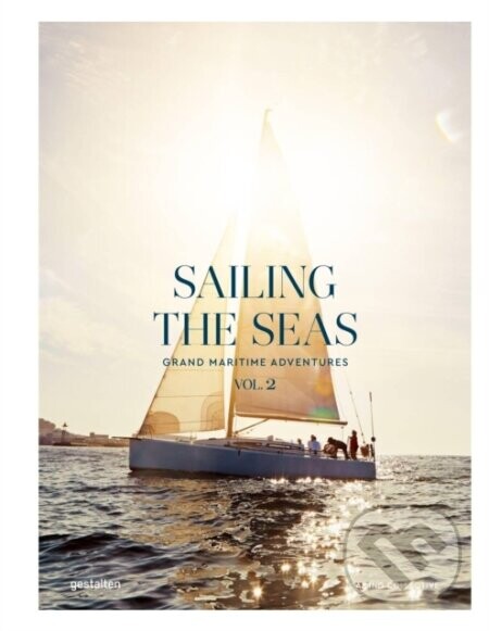 Sailing the Seas Volume 2 - Dayyan Armstrong, Gestalten