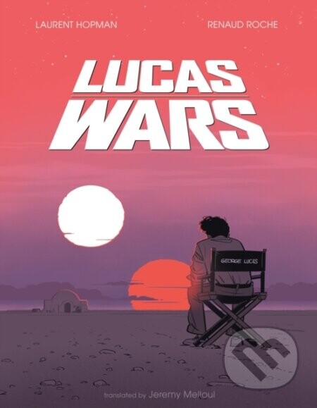 Lucas Wars - Laurent Hopman, Renaud Roche