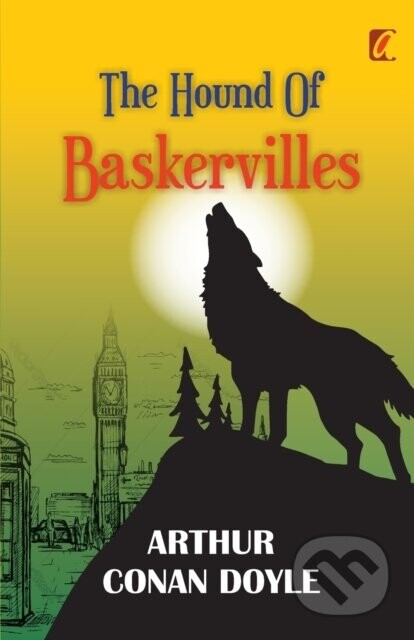 The Hound Of Baskervilles - Sir Arthur Conan Doyle