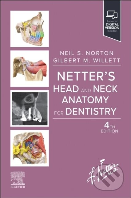 Netter's Head and Neck Anatomy for Dentistry - Neil S. Norton, Gilbert M. Willett