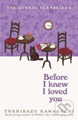 Before I Knew I Loved You - Toshikazu Kawaguchi