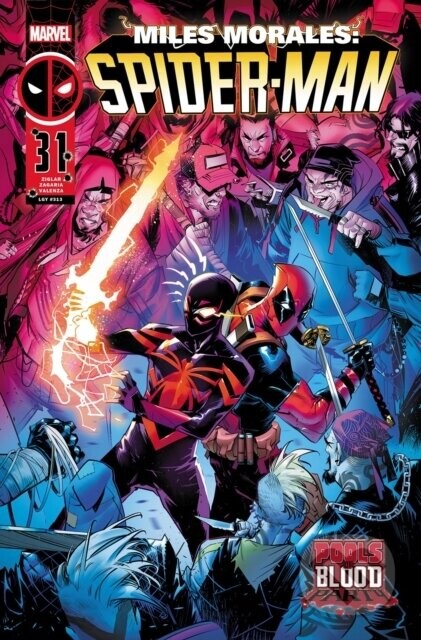 Miles Morales: Spider-Man/Deadpool - Pools of Blood - Cody Ziglar