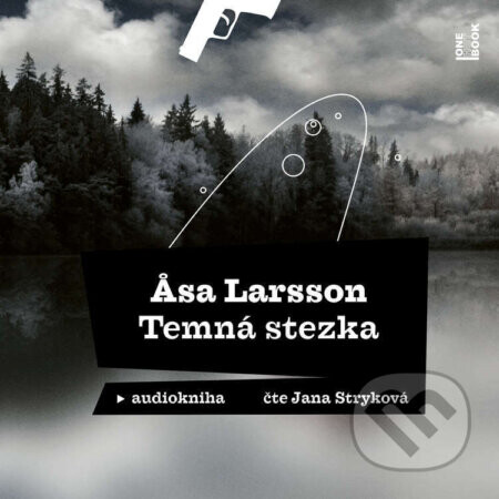 Temná stezka - Äsa Larsson