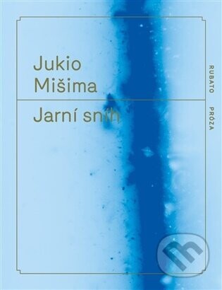 Jarní sníh - Jukio Mišima