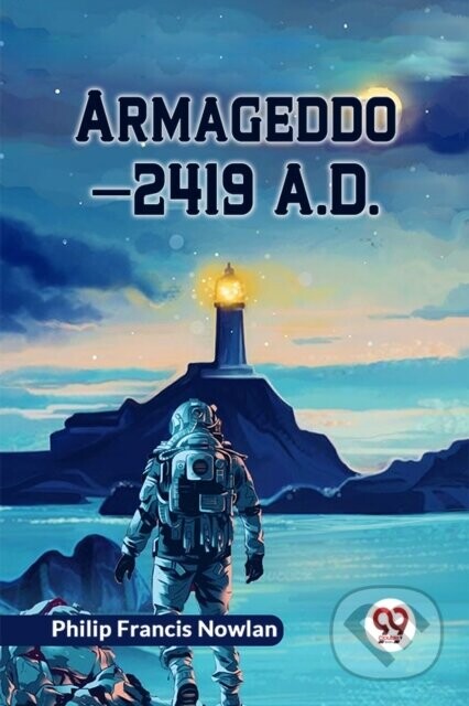 Armageddon-2419 A.D. -  (Francis Nowlan Philip)(Paperback)