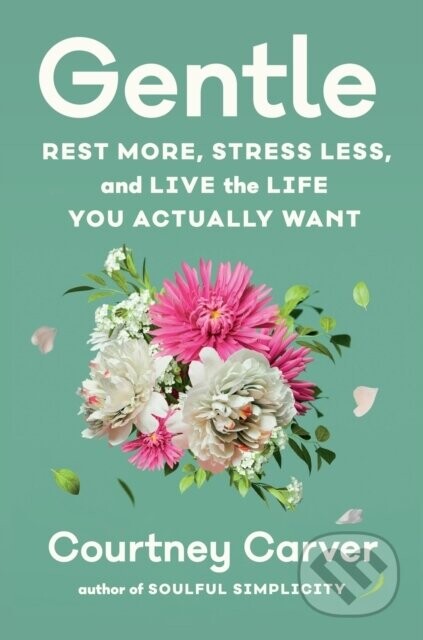 Gentle - Courtney Carver