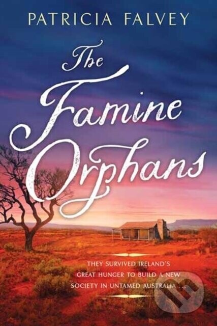 The Famine Orphans - Patricia Falvey