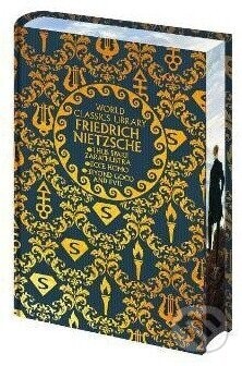 World Classics Library: Friedrich Nietzsche - Friedrich Nietzsche