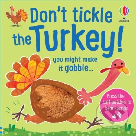 Dont Tickle the Turkey! - Sam Taplin