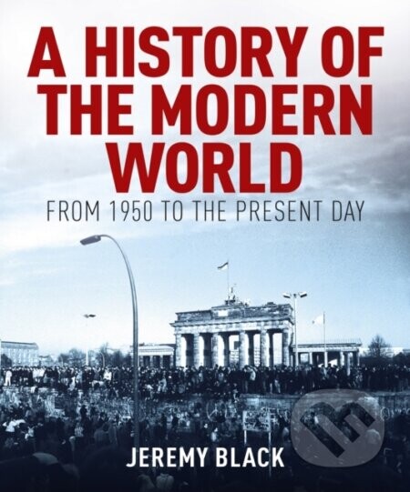 A History of the Modern World - Jeremy Black