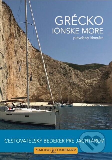 Grécko – Iónske more: plavebné itineráre - Tomáš Chudík