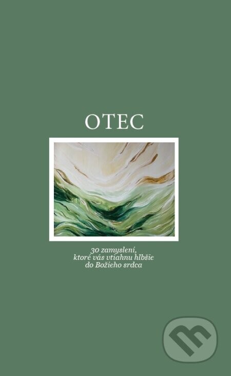 Otec - Mark-Mary Ames