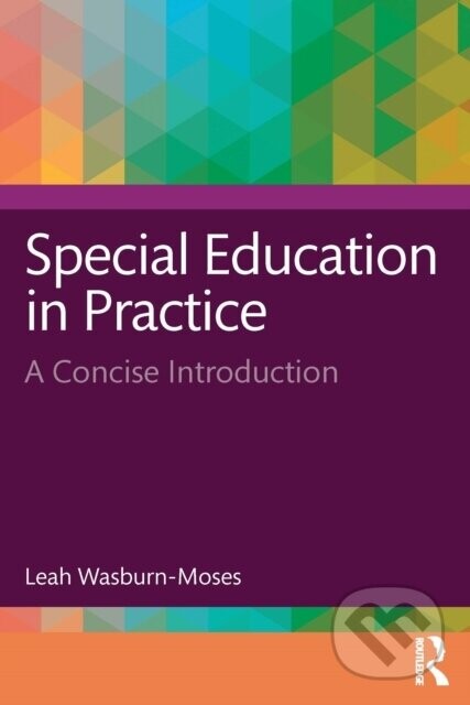 Special Education in Practice - Leah Wasburn-Moses