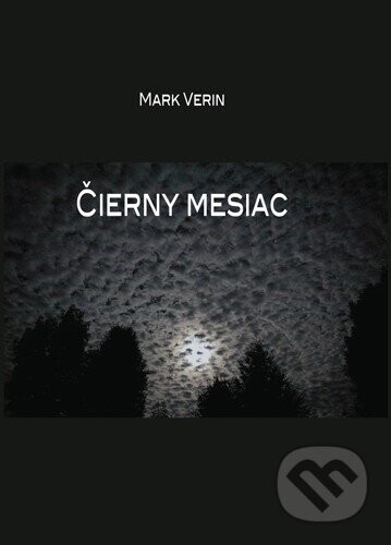 Čierny mesiac - Mark Verin